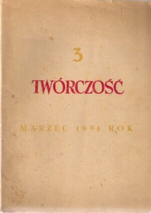 Twórczość (3) marzec 1951