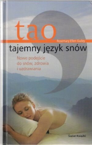 Tao - tajemniczy język snów