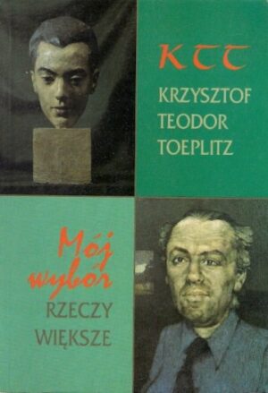 Mój wybór: Rzeczy większe