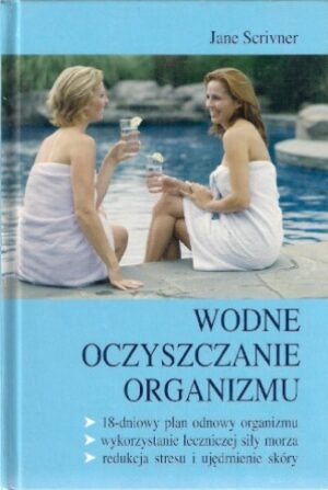 Wodne oczyszczanie organizmu
