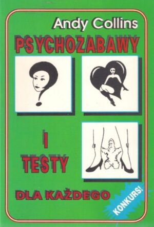 Psychozabawy i testy dla każdego
