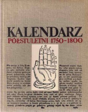Kalendarz półstuletni 1750-1800