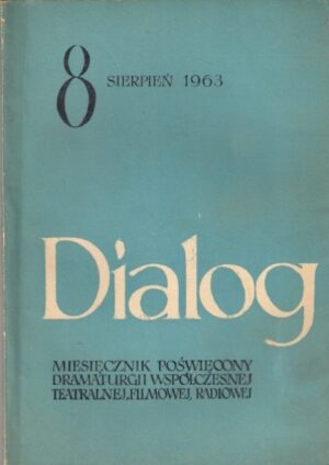 Dialog 8 (88) - sierpień 1963