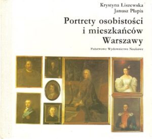 Portrety osobistości i mieszkańców Warszawy