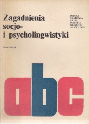 Zagadnienia socjo- i psycholingwistyki