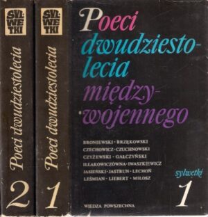 Poeci dwudziestolecia międzywojennego (dwa tomy)