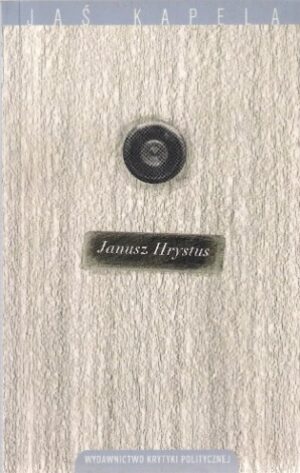 Janusz Hrystus