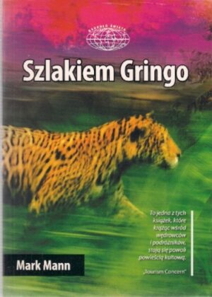 Szlakiem Gringo
