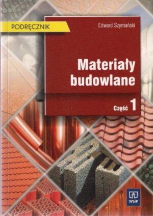 Materiały budowlane cz. 1