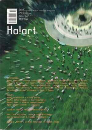 Ha - interdyscyplinarny magazyn kulturalno-artystyczny nr 23 Kraków 2006 (kwartalnik)