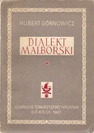Dialekt Malborski (tom 1)