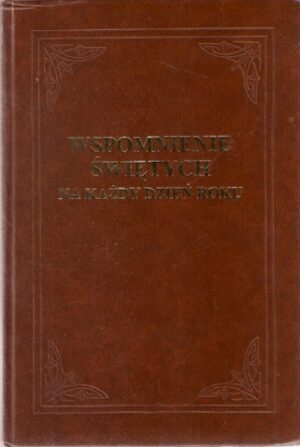 Wspomnienie świętych na każdy dzień roku