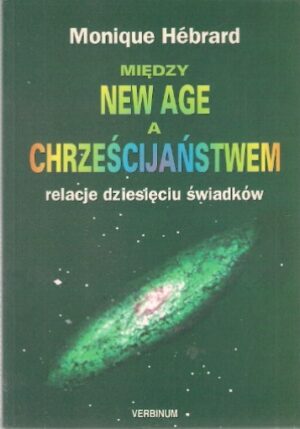 Między New Age a Chrześcijaństwem