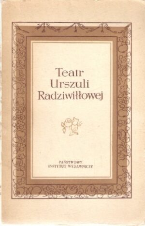 Teatr Urszuli Radziwiłłowej