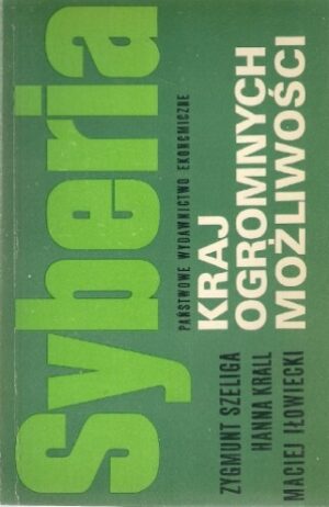 Syberia - Kraj ogromnych możliwości