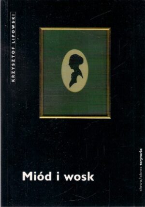 Miód i wosk