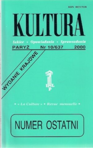 Kultura - Paryż nr 10/637 - 2000 (Numer Ostatni)