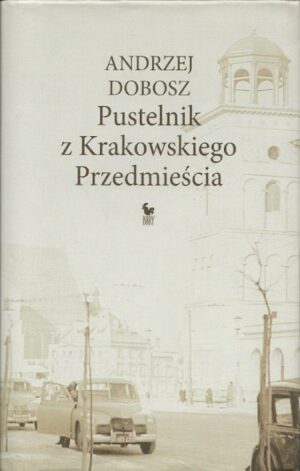 Pustelnik z Krakowskiego Przedmieścia