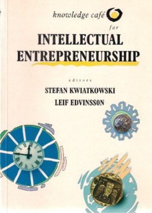 Knowlege Cafe for Intellectual Entrepreneurship
