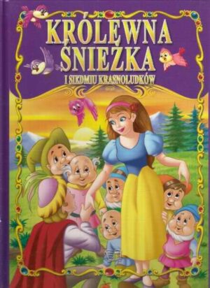 Królewna Śnieżka i siedmiu krasnoludków