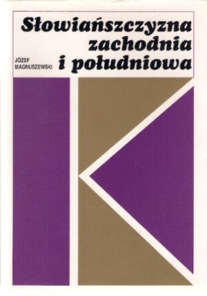 Słowiańszczyzna zachodnia i południowa
