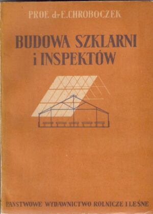 Budowa szklarni i inspektów