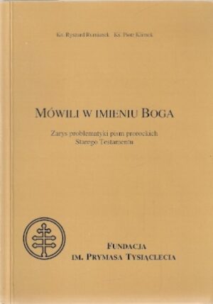 Mówili w imieniu Boga