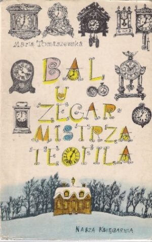 Bal u zegarmistrza Teofila