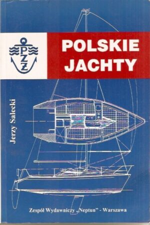 Polskie jachty (tom I)