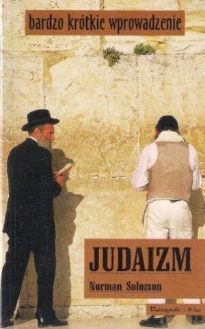 Bardzo krótkie wprowadzenie - Judaizm