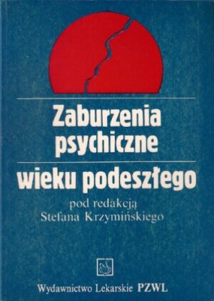 Zaburzenia psychiczne wieku podeszłego