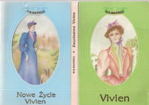 Vivien / Nowe życie Vivien / Zwycięstwo Vivien