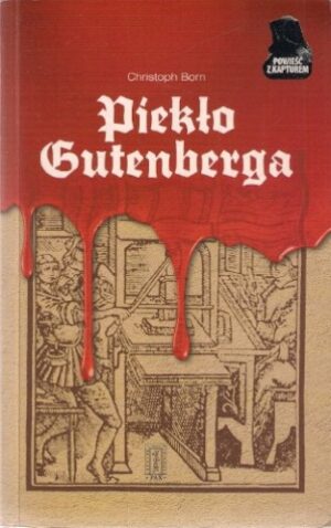 Piekło Gutenberga