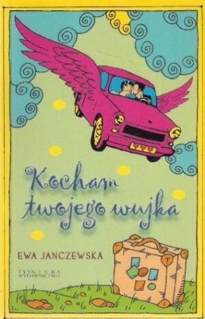 Kocham twojego wujka