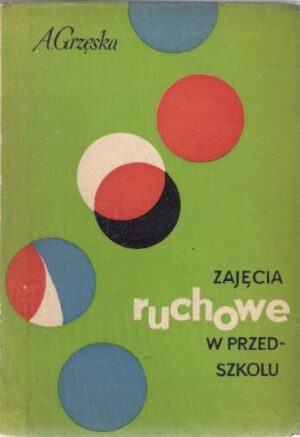 Zajęcia ruchowe w przedszkolu