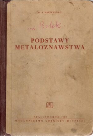 Podstawy metaloznawstwa