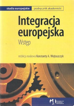 Integracja europejska (Wstęp)