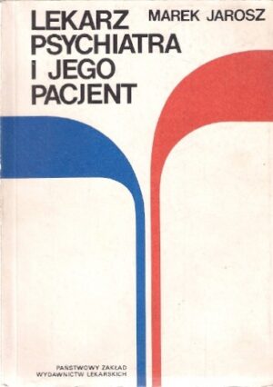 Lekarz psychiatra i jego pacjent
