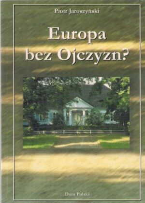 Europa bez Ojczyzn?