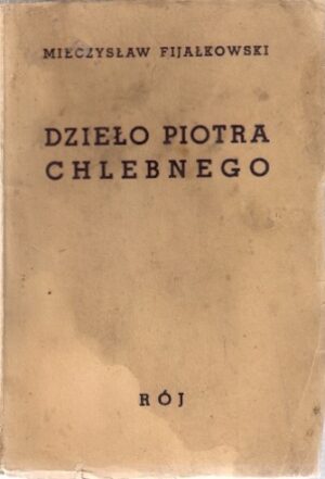 Dzieło Piotra Chlebnego