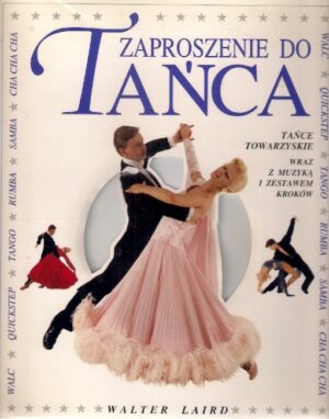 Zaproszenie do tańca - Tańce towarzyskie
