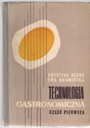 Technologia gastronomiczna cz. 1