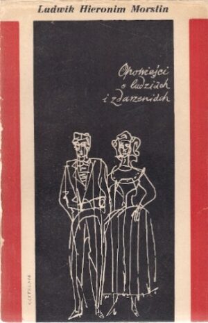 Opowieści o ludziach i zdarzeniach