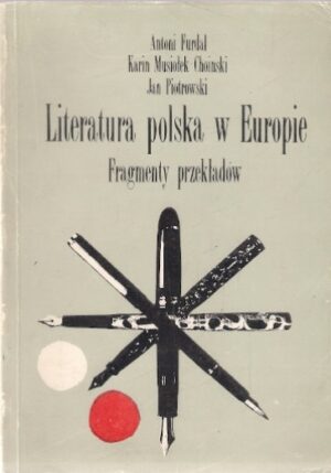 Literatura polska w Europie (Fragmenty przekładów)