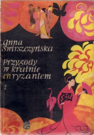 Przygody w krainie chryzantem