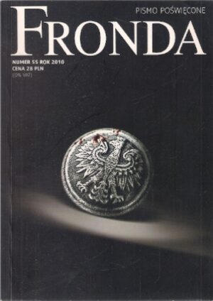 Fronda - pismo poświęcone [numer 55 rok 2010]