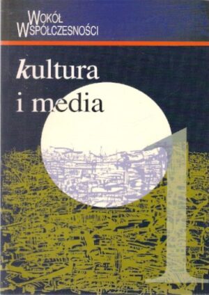 Kultura i Media - 1