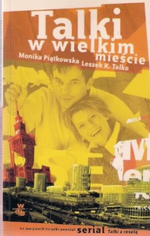 Talki w wielkim mieście