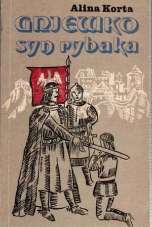 Gniewko syn rybaka
