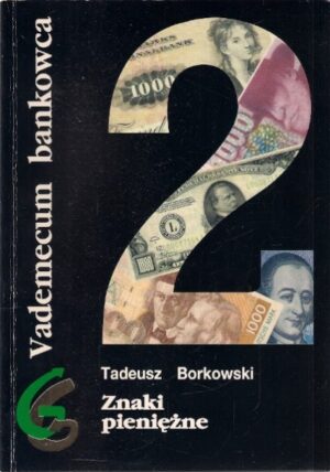 Vademecum bankowca - Znaki pieniężne (2)